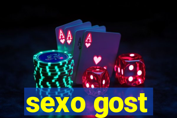 sexo gost